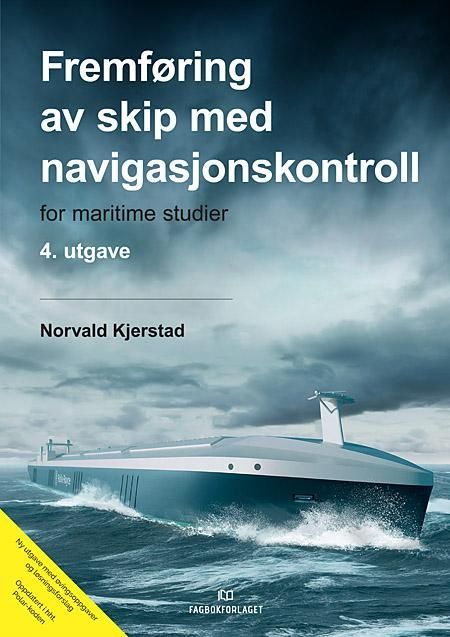 Fremføring av skip med navigasjonskontroll : for maritime studier