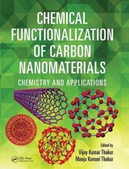 Chemical Functionalization of Carbon Nanomaterials : Chemistry and Applications