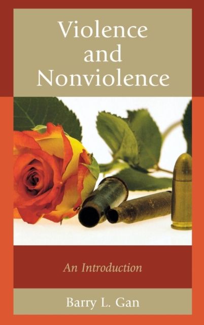Violence and Nonviolence : An Introduction