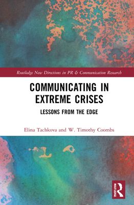 Communicating in Extreme Crises : Lessons from the Edge