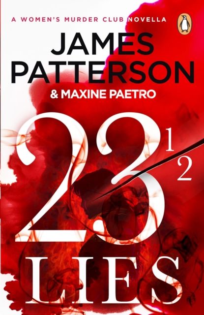 23 ½ Lies : (A Women’s Murder Club Novella)