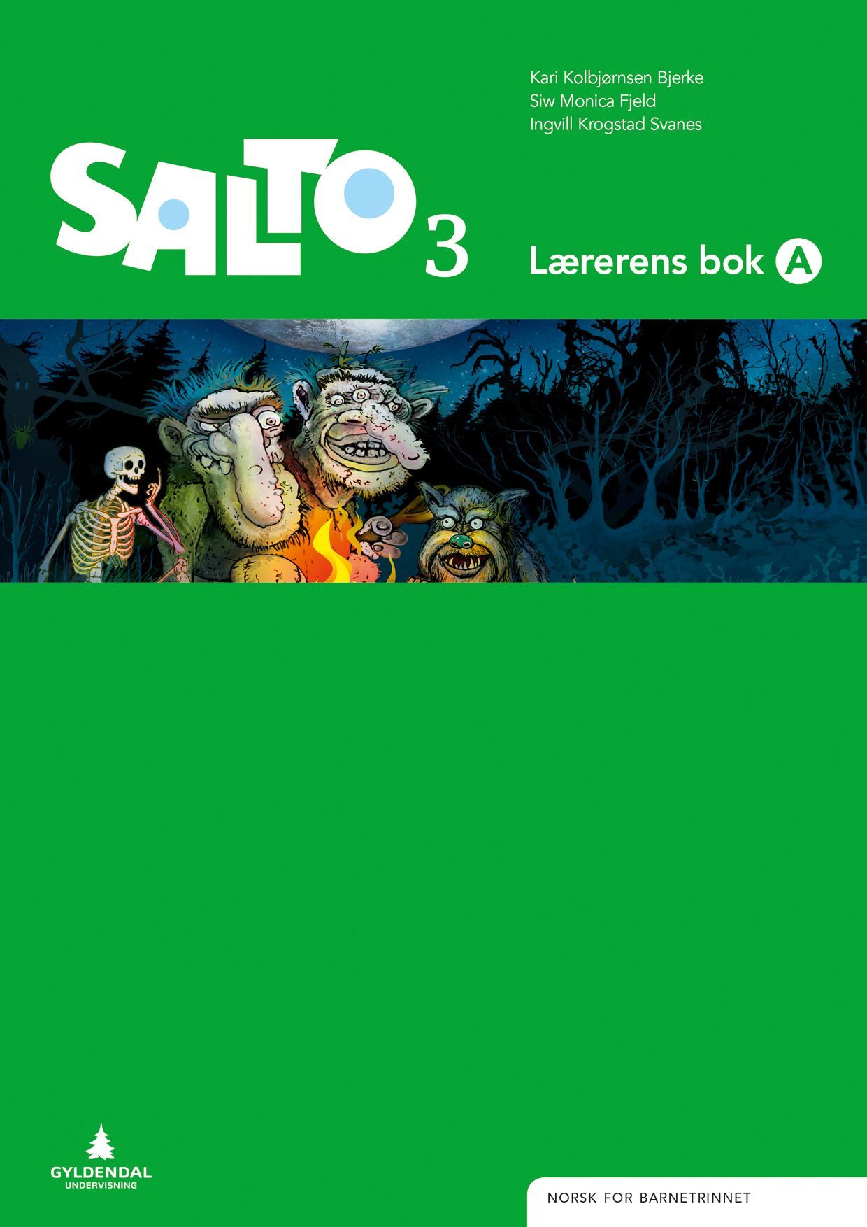 Salto 3 : norsk for barnesteget. Lærarbok A