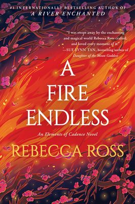 A Fire Endless : A Novel
