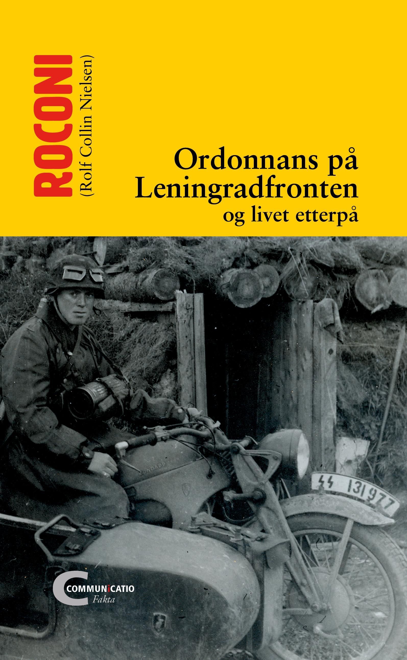 Ordonnans på Leningradfronten : og livet etterpå
