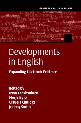 Developments in English : Expanding Electronic Evidence
