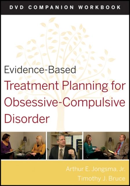 Evidence-Based Treatment Planning for Obsessive-Compulsive Disorder, Companion Workbook