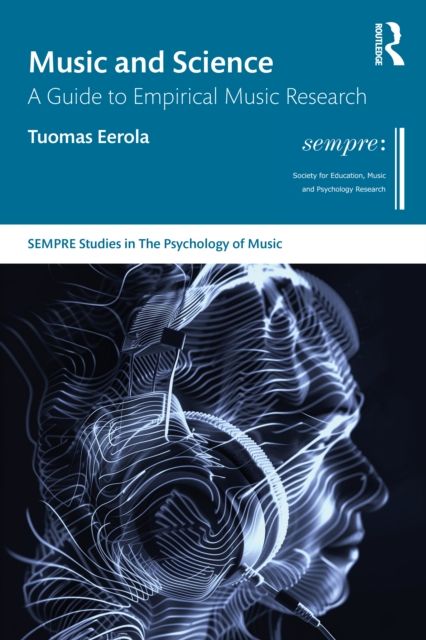 Music and Science : A Guide to Empirical Music Research