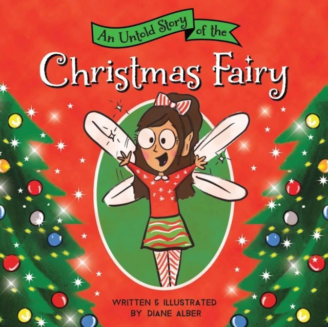 An Untold Story of the Christmas Fairy