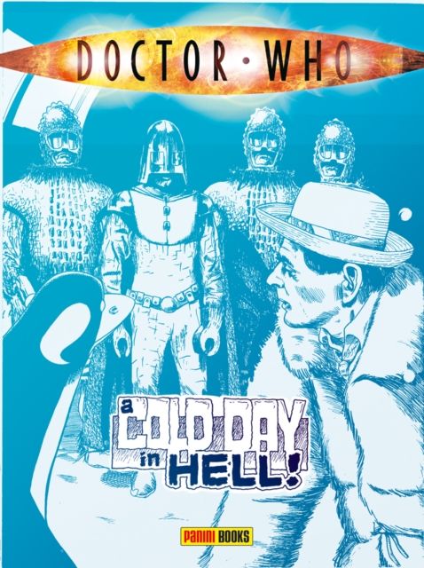 Doctor Who : A Cold Day in Hell