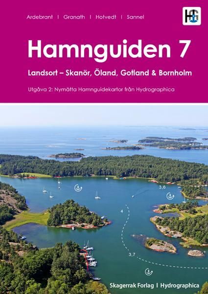 Hamnguiden. 7. Landsort - Skanör, Öland, Gotland och Bornholm