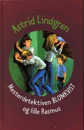 Mesterdetektiven Blomkvist og lille Rasmus