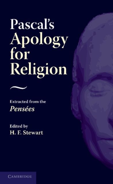 Pascal's Apology for Religion : Extracted from the Pensees