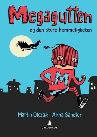 Megagutten : den store hemmeligheten