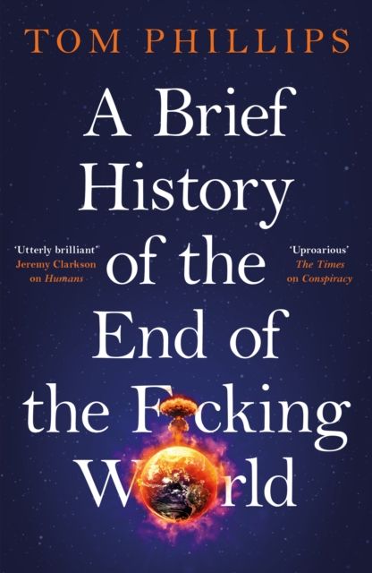 A brief history of the end of the f*cking world