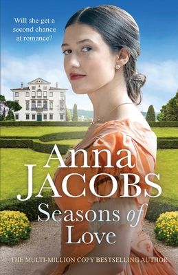 Seasons of Love : A captivating romantic historical saga