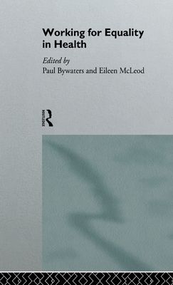 Working for Equality in Health
