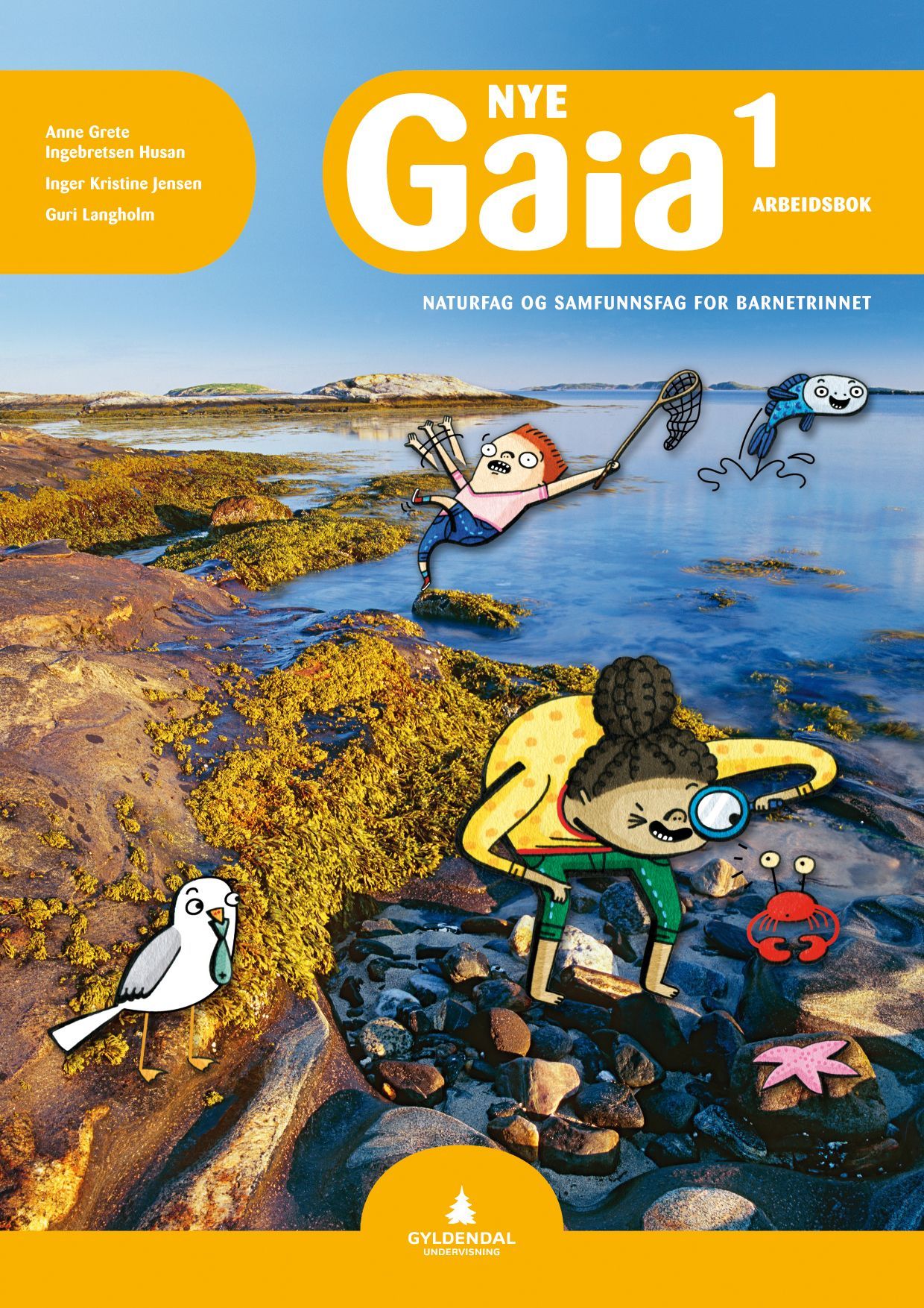 Nye Gaia 1 : naturfag og samfunnsfag for barnetrinnet. Arbeidsbok