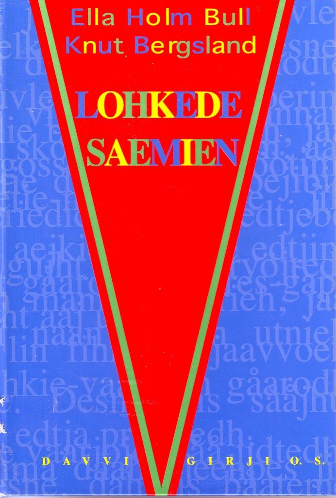 Lohkede Saemien : sørsamisk lesebok