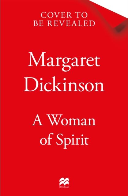 A Woman of Spirit : An Unforgettable Historical Romance set in World War One from the Queen of Saga