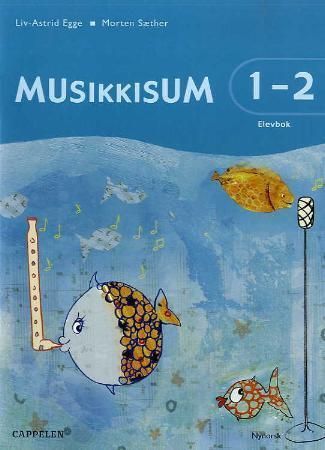 Musikkisum 1-2 : elevbok