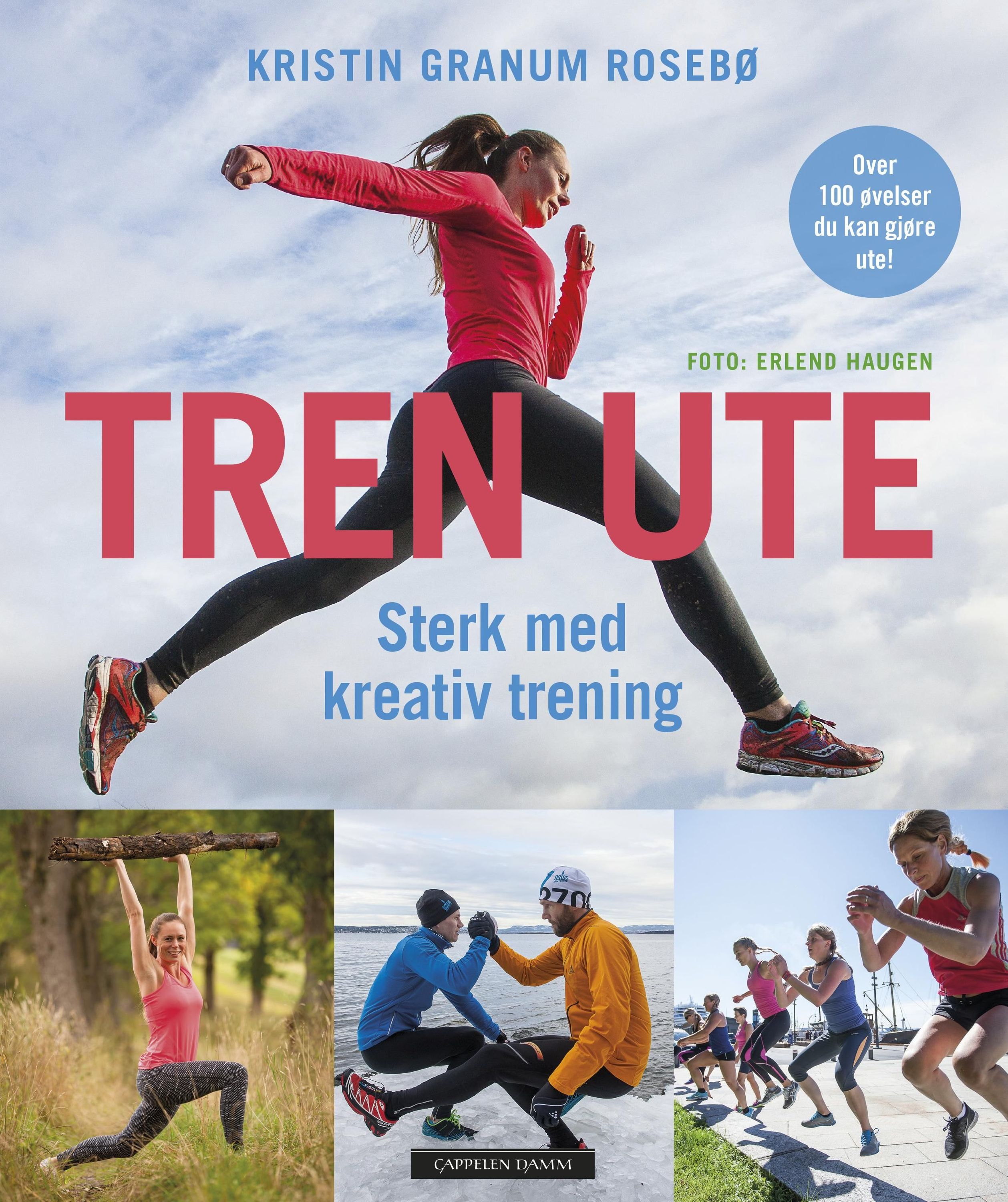 Tren ute! : sterk med kreativ trening