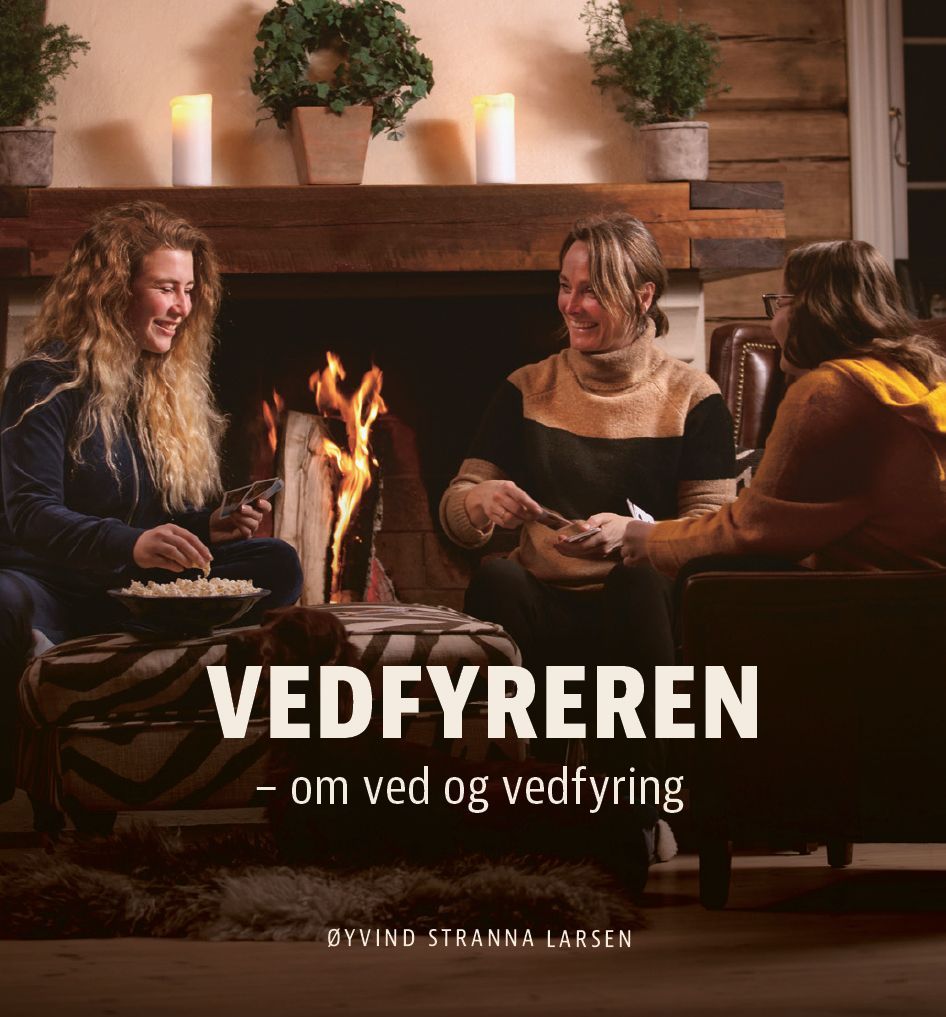 Vedfyreren : om ved og vedfyring