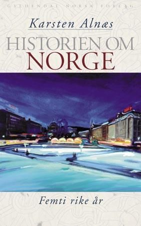 Historien om Norge. [5]. Femti rike år