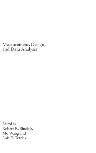 Research Methods in Occupational Health Psychology : Measurement, Design and Data Analysis