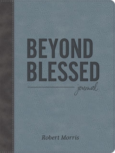 Beyond Blessed (Journal) : Journal
