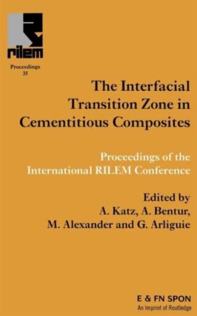 Interfacial Transition Zone in Cementitious Composites