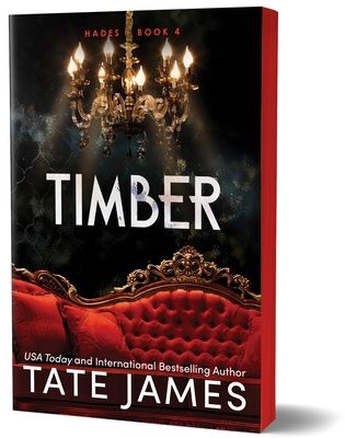 Timber : An Enemies to Lovers Mafia Romance as Seen on TikTok