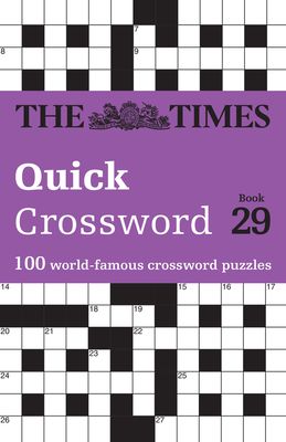 The Times Quick Crossword Book 29 : 100 General Knowledge Puzzles
