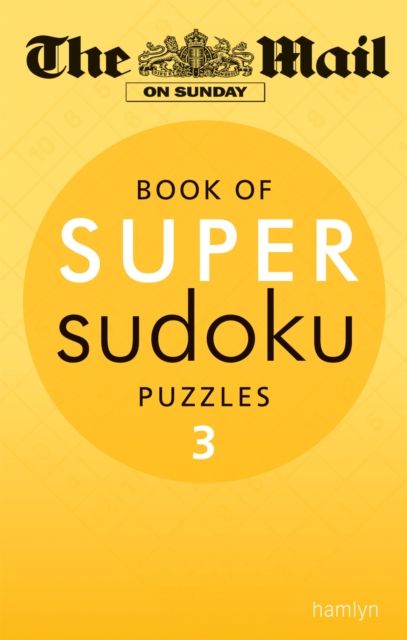 Forsidebilde av The Mail on Sunday: Super Sudoku Volume 3