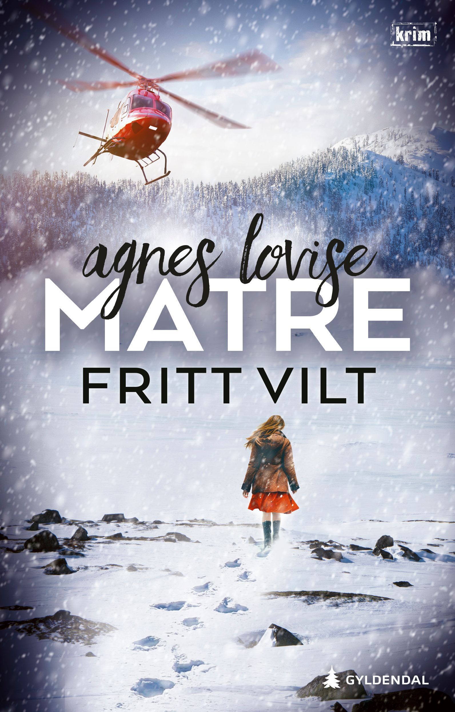 Fritt vilt : kriminalroman