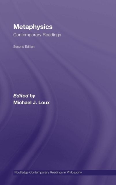 Metaphysics: Contemporary Readings : 2nd Edition