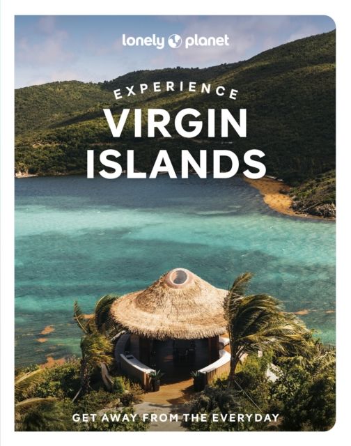 Lonely Planet Experience Us & British Virgin Islands