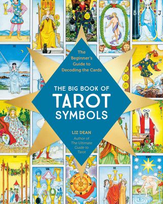 The Big Book of Tarot Symbols : The Beginner’s Guide to Decoding the Cards