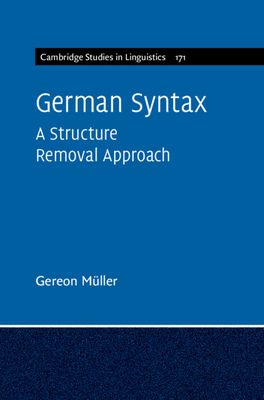 German Syntax : A Structure Removal Approach