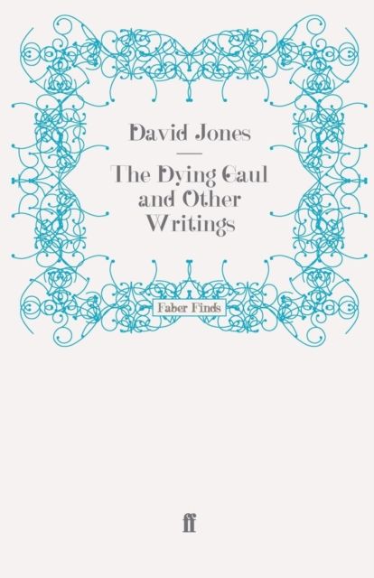 The Dying Gaul and Other Writings
