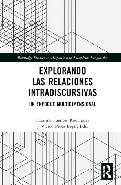 Explorando las relaciones intradiscursivas : Un enfoque multidimensional