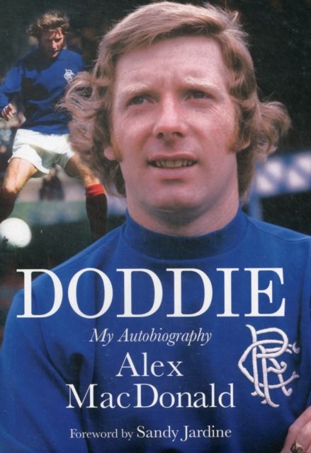Doddie : My Autobiography