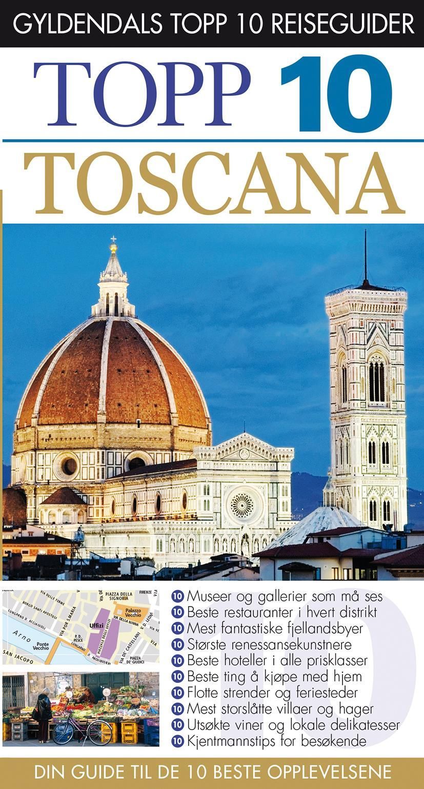 Toscana : topp 10