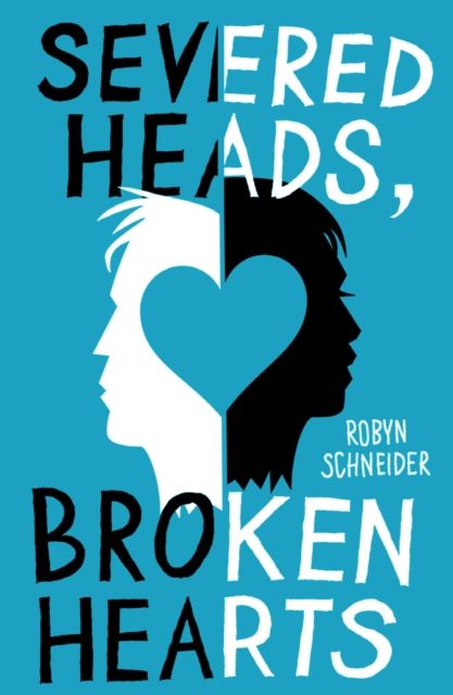 Severed heads, broken hearts