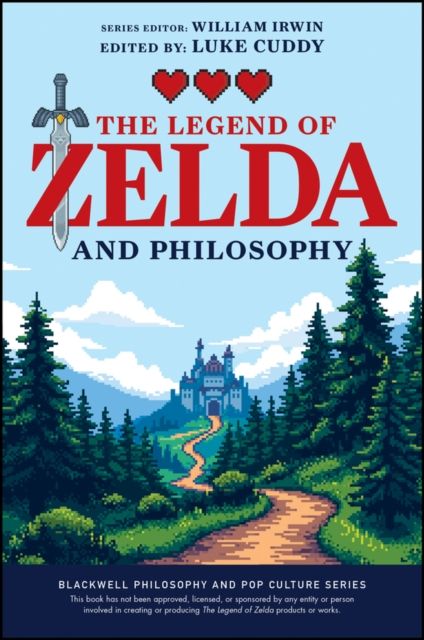 The Legend of Zelda and Philosophy : Link Outside the Box