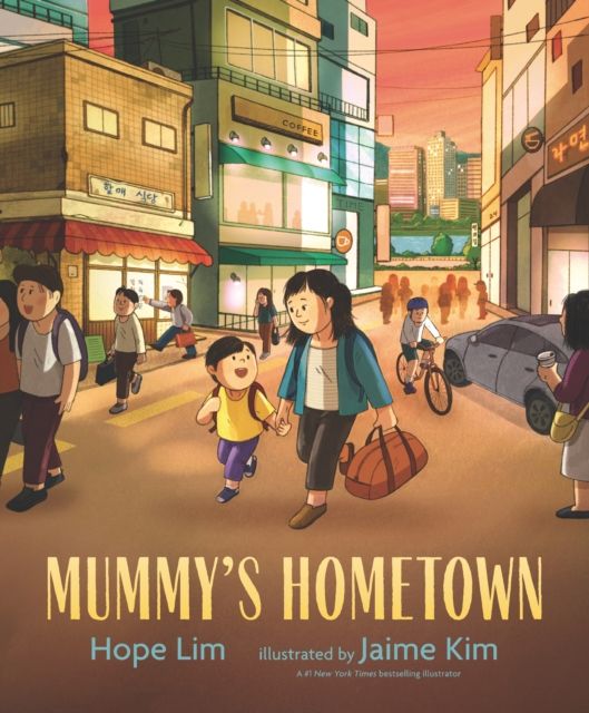 Mummy's Hometown : A celebration of home with a loving mother-son relationship, perfect for gifting to Mum