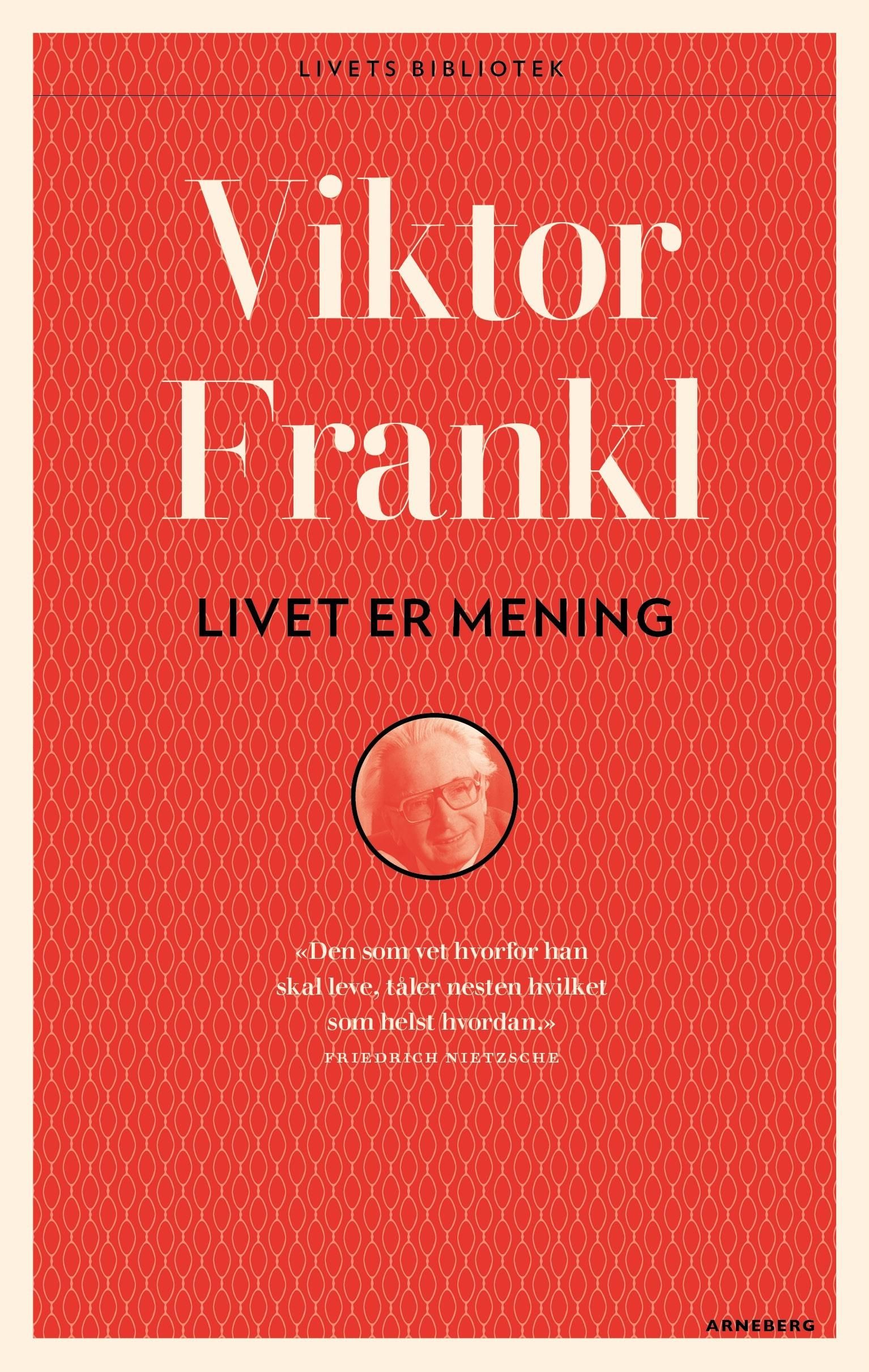 Livet er mening