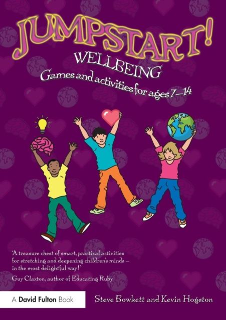 Jumpstart! Wellbeing : Games and activities for ages 7-14