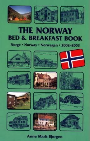 The Norway bed and breakfast book 2002-2003