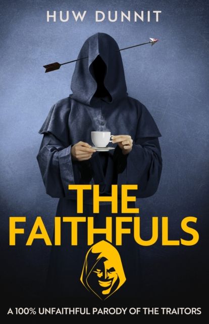 The Faithfuls : A 100% Unfaithful Parody of The Traitors