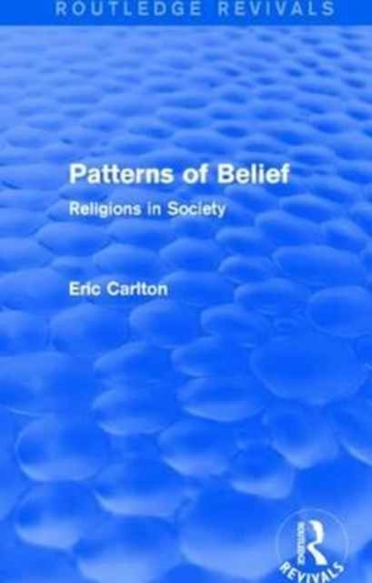 Patterns of Belief : Religions in Society
